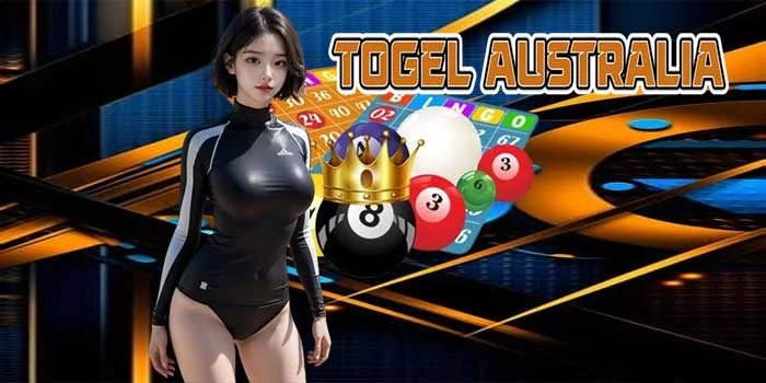 Keunggulan Togel Australia