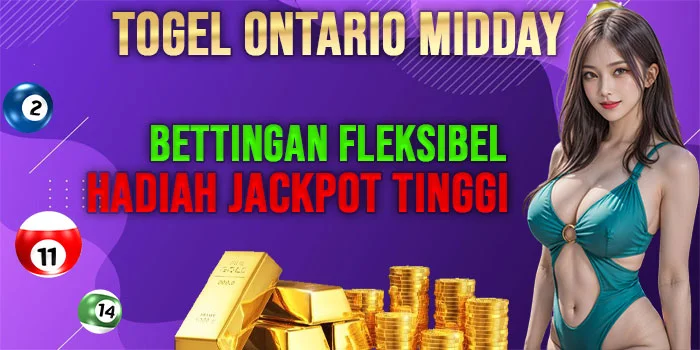 Togel-Ontario-Midday-Bettingan-Fleksibel-Hadiah-Jackpot-Tinggi