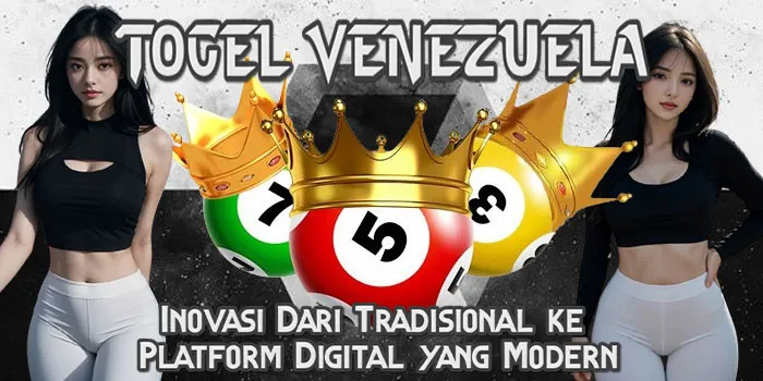 Togel Venezuela - Inovasi Dari Tradisional ke Platform Digital yang Modern