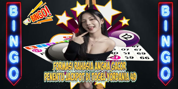 Formasi Rahasia Angka Gacor Penentu Jackpot di Togel YORDANIA 4D