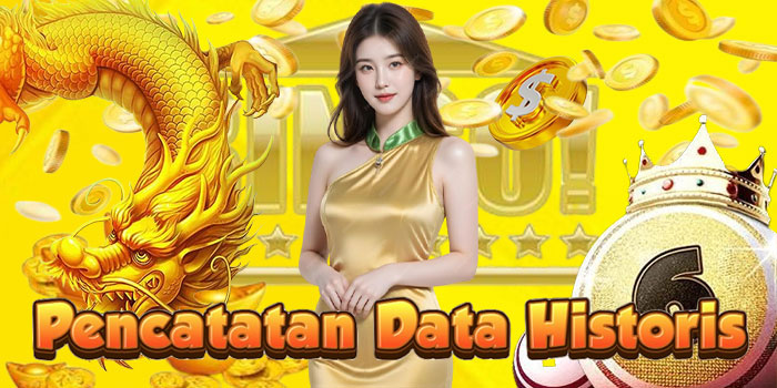 Pencatatan Data Historis